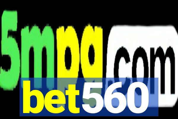 bet560