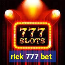 rick 777 bet