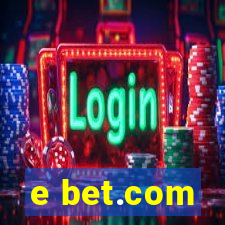 e bet.com