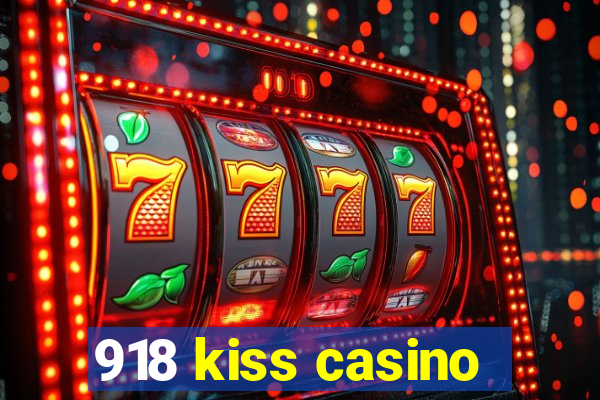 918 kiss casino