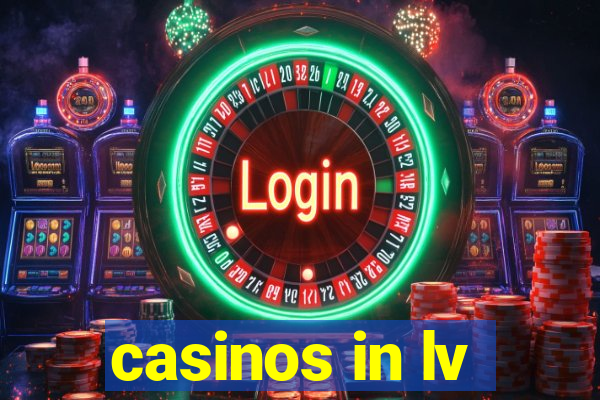 casinos in lv