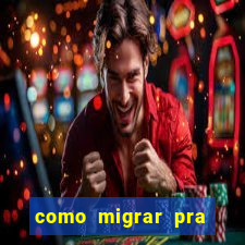 como migrar pra tim beta