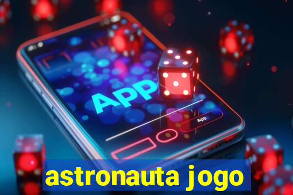 astronauta jogo