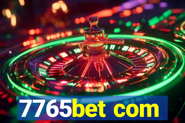 7765bet com