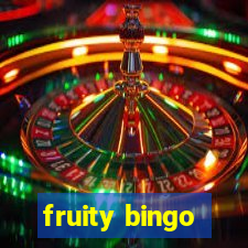 fruity bingo