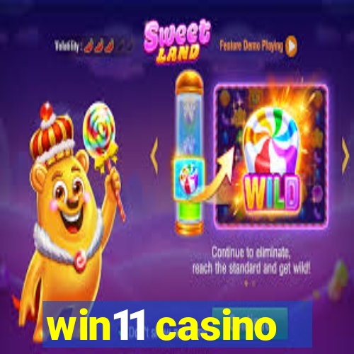 win11 casino