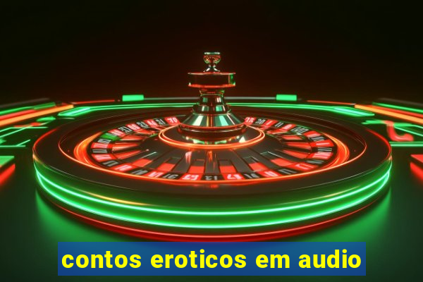 contos eroticos em audio