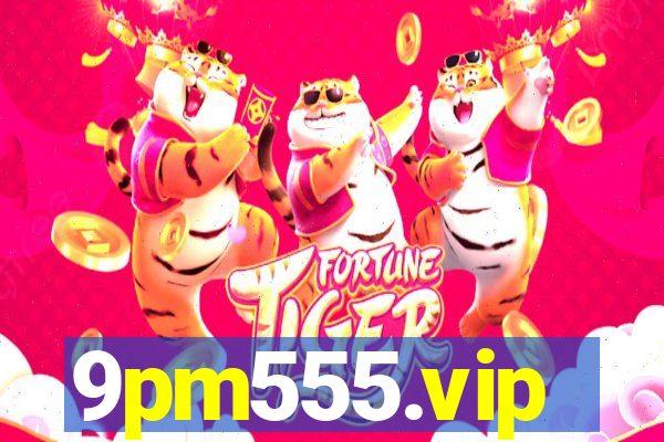 9pm555.vip