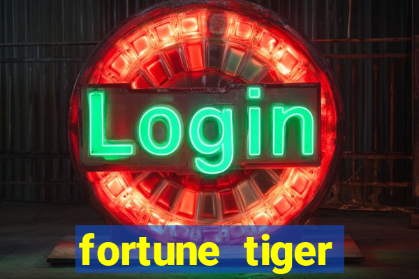 fortune tiger deposito de 1 real