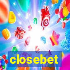 closebet