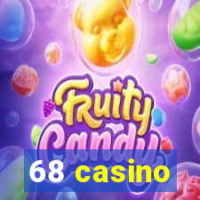 68 casino