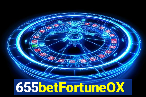 655betFortuneOX