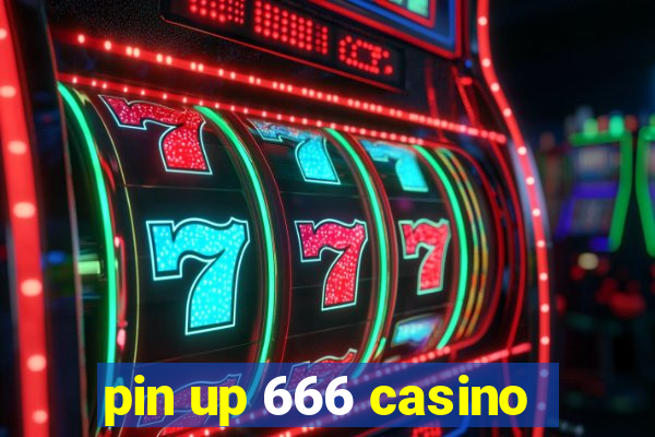 pin up 666 casino