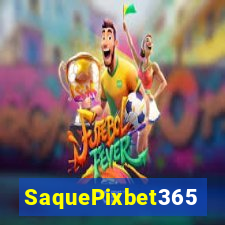 SaquePixbet365