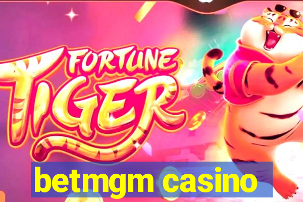 betmgm casino