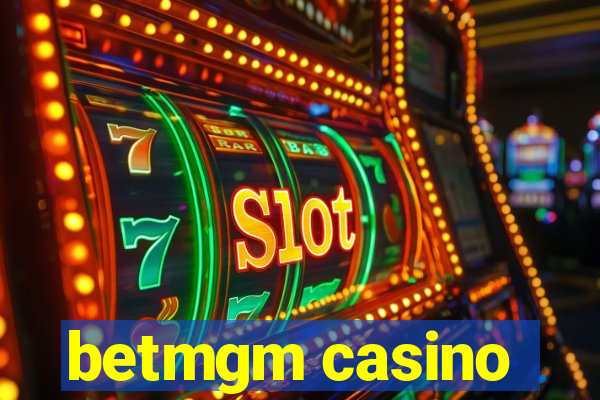 betmgm casino