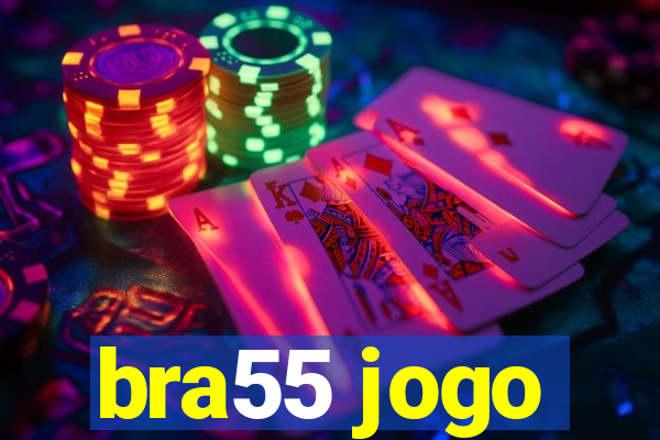 bra55 jogo