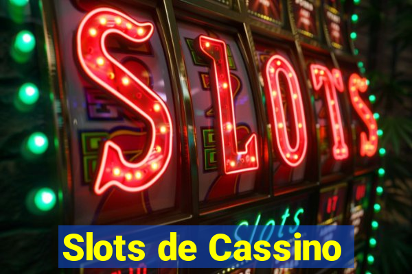 Slots de Cassino