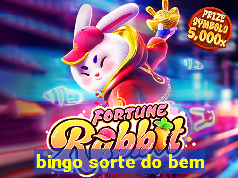 bingo sorte do bem