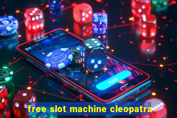 free slot machine cleopatra