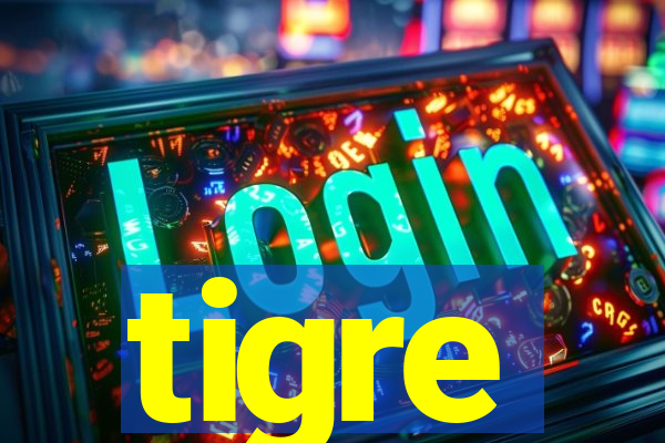 tigre