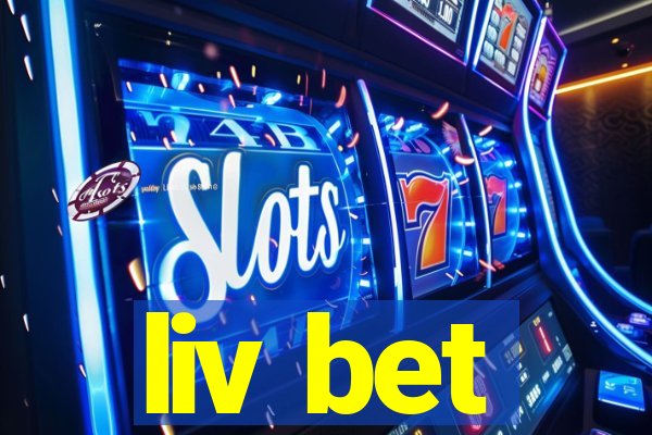 liv bet