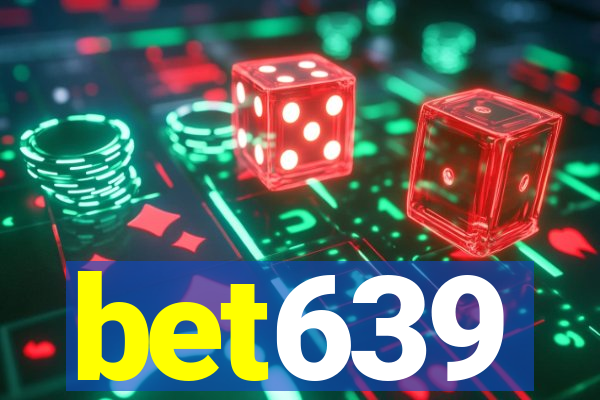 bet639