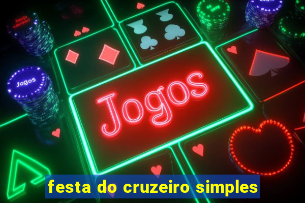 festa do cruzeiro simples