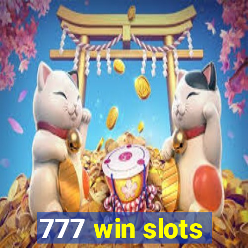 777 win slots