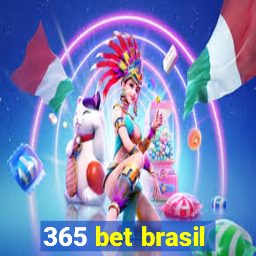 365 bet brasil