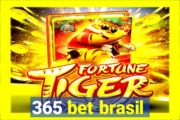 365 bet brasil