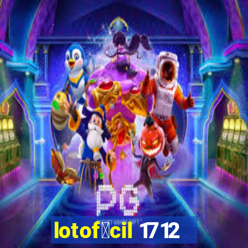 lotof谩cil 1712