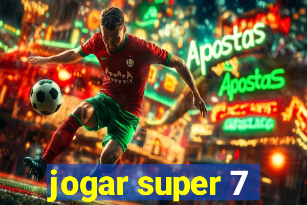 jogar super 7