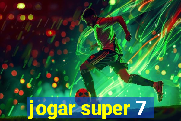 jogar super 7