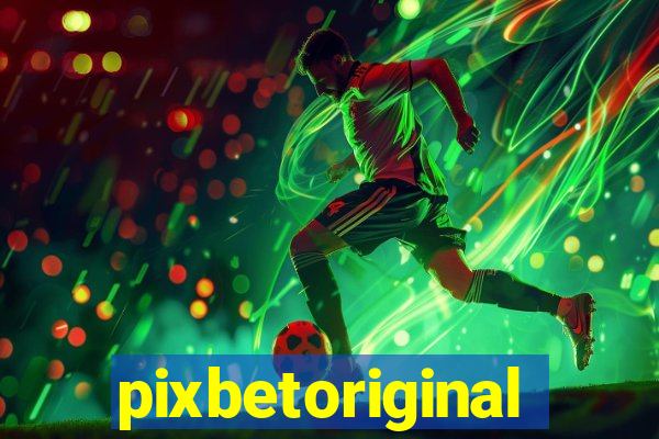 pixbetoriginal