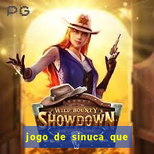 jogo de sinuca que paga dinheiro