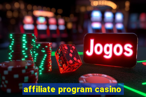 affiliate program casino