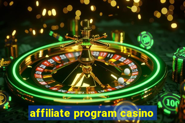 affiliate program casino