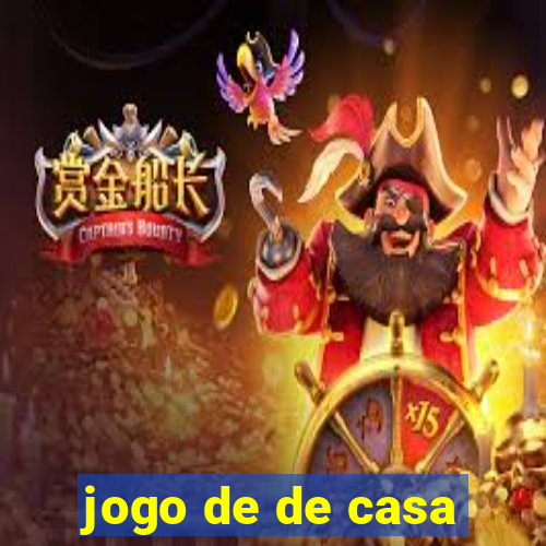 jogo de de casa