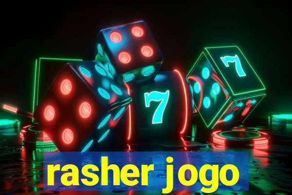 rasher jogo