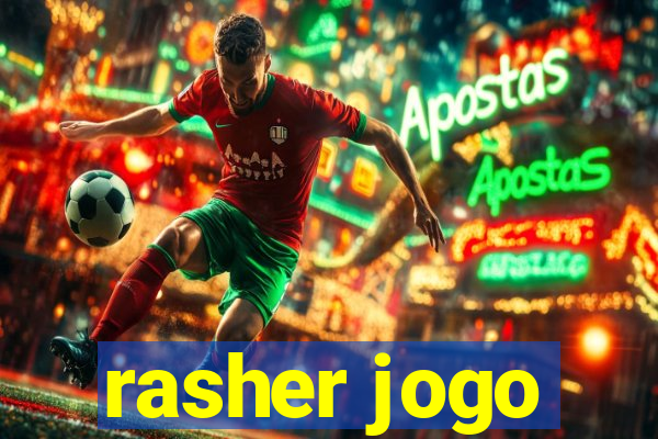 rasher jogo