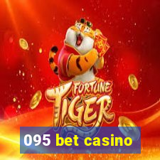 095 bet casino