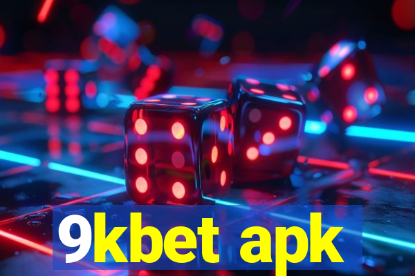 9kbet apk