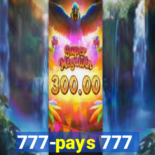 777-pays 777