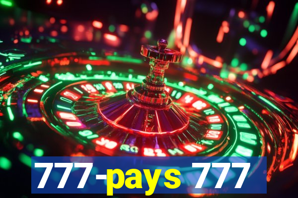 777-pays 777