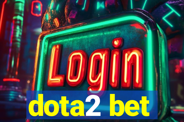 dota2 bet