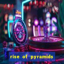 rise of pyramids slot demo