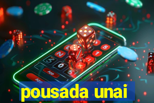 pousada unai