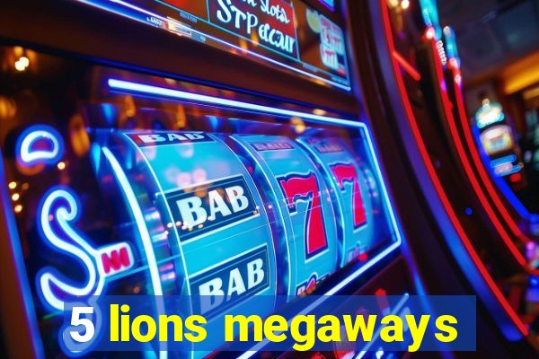 5 lions megaways