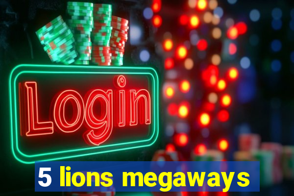 5 lions megaways